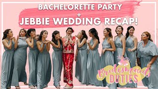 Bachelorette Party  Jebbie Wedding Recap [upl. by Einaeg]