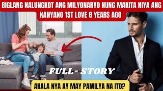 BIGLANG NALUNGKOT ANG MILYONARYO NUNG MAKITA NIYA ANG KANYANG 1ST LOVE 8 YEARS AGO AKALA NIYA AY MA [upl. by Eilsew252]