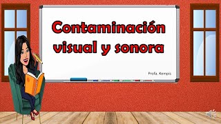 Contaminación visual y auditiva [upl. by Ntsyrk]