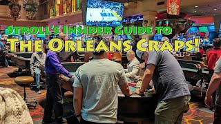 Strolls Craps Corner Strolls Insider Guide to The Orleans Craps [upl. by Eugeniusz]