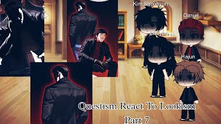 Questism React To Lookism  Part 7 [upl. by Lunetta]