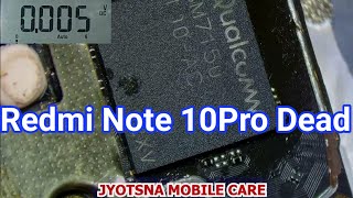 Redmi Note 10 Pro Dead Solution JYOTSNAMOBILECARE [upl. by Stanford]