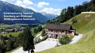 Österreich Bramberg am Wildkogel Ferienwohnung Taxerhof [upl. by Salisbury]