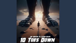 10 Toes Down [upl. by Ellenyl708]