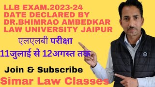 LLB EXAM 202324 date declared by alujaipur ALUjaipur llb exam date llb time table date sheet [upl. by Kcitrap]