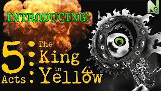 An ORIGINAL MECHANIC for 5 ACTS THE KING IN YELLOW [upl. by Yelnik]