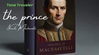 Machiavelli  The Prince of Political Philosophy Timeless Guide tSuccess a Genius Success secrets [upl. by Jacy]