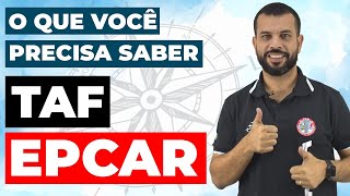 TAF EPCAR 2020  O QUE VOCÊ PRECISA SABER [upl. by Cleland]