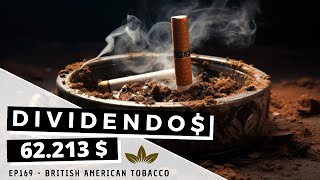 Dividendos  EP169 British American Tobacco BATS [upl. by Bultman]