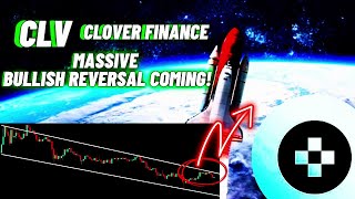 Massive Bullish Reversal Of Clover Finance CLV Crypto Coin Is Coming [upl. by Uphemia]