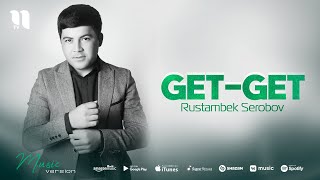 Rustambek Serobov  Getget audio 2021 [upl. by Eirual]