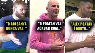 Glover Teixeira Ngannou Blachowicz e Strickland FAZEM SUAS PREVISÕES para Alex Poatan x Adesanya 4 [upl. by Enaenaj]