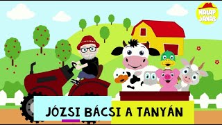 Kalap Jakab a tanyán gyerekdal animáció Józsi bácsi a tanyán [upl. by Notsrik]