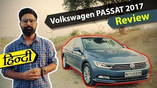 Volkswagen Passat 2017 Review in Hindi  ICN Studio [upl. by Dwane]