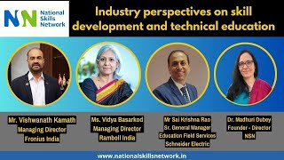 Industry perspectives on skill development and technical education [upl. by Melville]