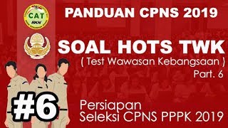 Soal HOTS TWK CPNS 2019 dan Pembahasan  Persiapan Test CPNS PPPK 2019  Part6 [upl. by Lapotin336]