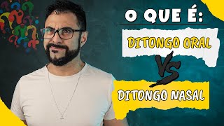 Ditongo Nasal e Ditongo Oral ENCONTRO VOCÁLICO  PORTUGUÊS FONOLOGIA  Geração Lumi [upl. by Nairbal]