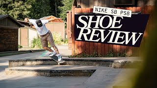 Nike SB PS8  Skate Shoe Review [upl. by Assenahs]