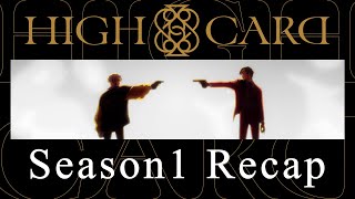 High Card  Season 1 Recap Trailer  English Sub [upl. by Anahsek]