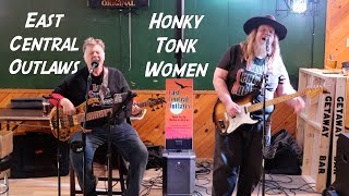 East Central Outlaws  The Rolling Stones Honky Tonk Women Live at the Getaway Bar 2024 [upl. by Vihs66]