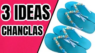 Decora tus Chanclas o Sandalias con Cintas y Adornos 3 DIYs fáciles y barato para REGALAR o VENDER [upl. by Norris]