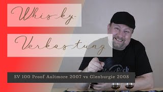 Whisky Verkostung Signatory 100 Proof Aultmore 2007 vs Glenburgie 2008 [upl. by Llerej592]