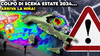 ▶ METEO INCREDIBILE ESTATE 2024 ARRIVA LA NIÑA RISCHIO DI EFFETTI DEVASTANTI SULLITALIA MA COSÈ [upl. by Bartholomeo]