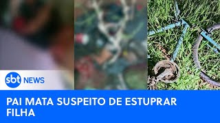 Homem mata supeito de estuprar a filha de apenas 9 anos SBTNewsnaTV050224 [upl. by Igic941]