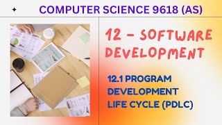 121  Program Development Life Cycle PDLC  Computer Science 9618 AS Level [upl. by Winifred]