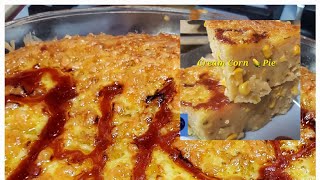 Homestyle Cream Corn 🌽 Pie recipeTrinidad 2024 🇹🇹 [upl. by Ahsasal665]