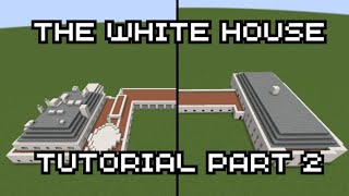 Minecraft White House Tutorial Part 2 [upl. by Petuu461]