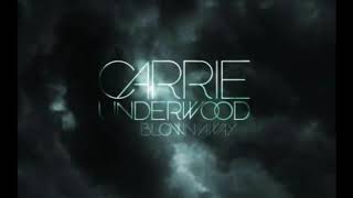 carrie underwood  blown away  slowed and reverbed [upl. by Akemat]