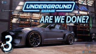 COULD THIS BE OUR LAST EPISODE  UNDERGROUND GARAGE [upl. by Nacnud]