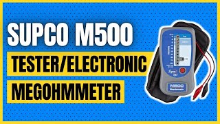 Supco M500 Insulation TesterElectronic Megohmmeter [upl. by Ainer454]