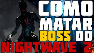 BOSS DO NIGHTWAVE 2 ZEALOID PRELATE  Como Matar Arma Pathocyst  Warframe [upl. by Anilys]