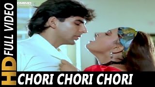 Chori Chori Chori  Anu Malik Alisha Chinai  Hum Hain Bemisal 1994 Songs  Akshay Kumar Shilpa [upl. by Tterrag700]