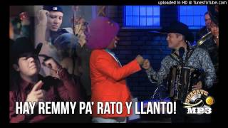 Hay Remmy Valenzuela Pa Rato Corrido 2013 [upl. by Nnylakcaj]