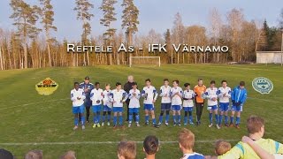 150428 P00 Sv Reftele Ås  IFK Värnamo [upl. by Tolmach]