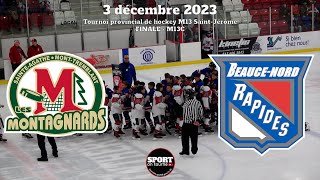 Faits saillants  Match du 3 décembre 2023  Finale M13C Tournoi provincial de hockey de StJérôme [upl. by Arhas]