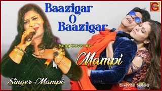 बाजीगर ओ बाजीगर Kumar Sanu and alka famous song Baazigar O Baazigar Song Cover Mampi [upl. by Rotceh392]