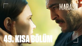 49 Kısa Bölüm  Maraşlı [upl. by Curkell]