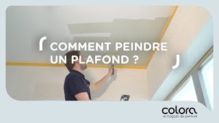 Comment peindre un plafond   Les conseils du coach colora [upl. by Labors990]