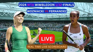 Leylah Fernandez Vs Caroline Wozniacki LIVE Score UPDATE Today Tennis 2024 WTA Wimbledon 132Finals [upl. by Gnes]