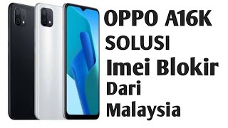 Cara mengatasi imei terblokir  oppo a16k imei repair [upl. by French]