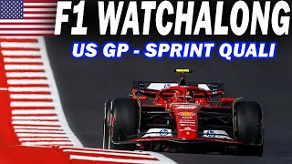 🔴 F1 Watchalong  US GP  SPRINT QUALI  with Commentary amp Timings [upl. by Creamer]