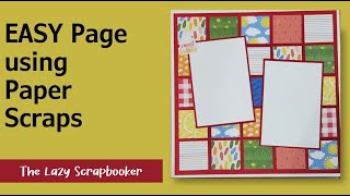 EASY Square Scrap Page using your paper scraps [upl. by Nodyarg530]