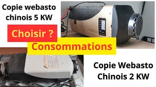 Chauffage Webasto chinois 2 KW ou 5 KW Quel choix et quelle consommation bateaux ou fourgons [upl. by Ferro393]