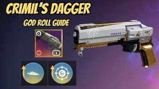 Crimils Dagger GOD ROLL GUIDE  Destiny 2 The Final Shape [upl. by Zuliram]