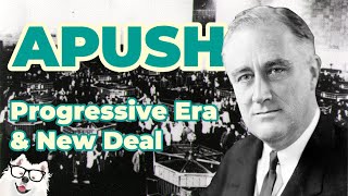 Progressive Era and New Deal APUSH Unit 7  Key Concept 71 [upl. by Ttsepmet]