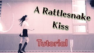 스텝 설명 A Rattlesnake Kiss linedance Tutorial 어 레틀스네이크 키스 라인댄스 [upl. by Skip]